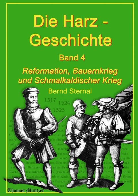 Die Harz - Geschichte 4 -  Bernd Sternal