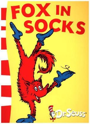 Fox in Socks - Dr. Seuss