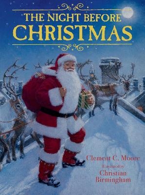 The Night Before Christmas - Clement C. Moore