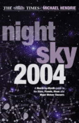 The "Times" Night Sky - Michael Hendrie