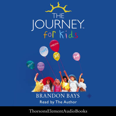 The Journey for Kids - Brandon Bays