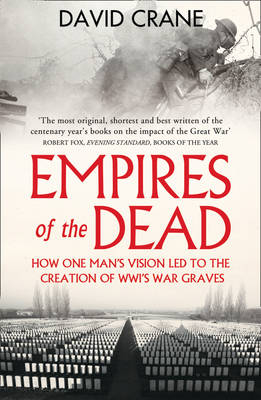 Empires of the Dead - David Crane