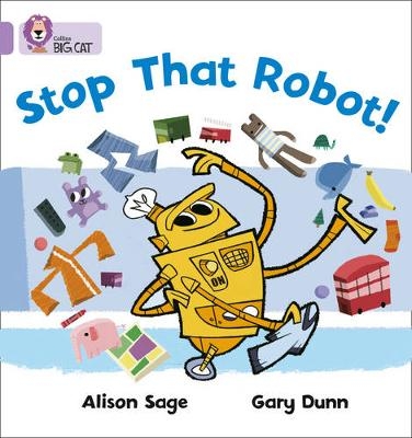 Stop That Robot! - Alison Sage