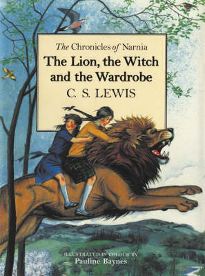 The Lion, the Witch and the Wardrobe - C. S. Lewis