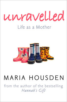 Unravelled - Maria Housden