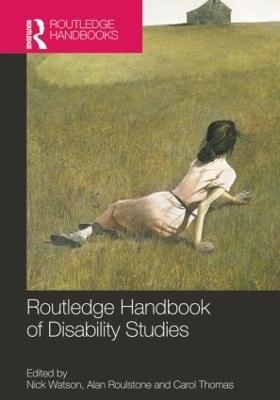 Routledge Handbook of Disability Studies - 