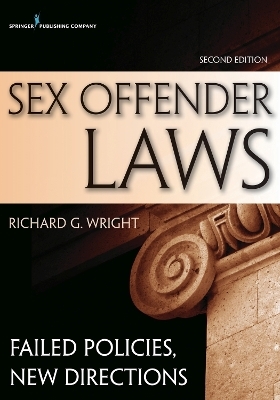 Sex Offender Laws, Second Edition - 