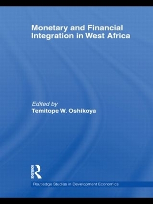 Monetary and Financial Integration in West Africa - 