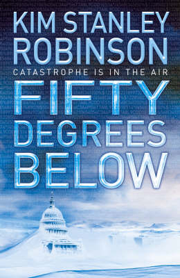 Fifty Degrees Below - Kim Stanley Robinson