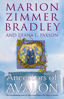 The Ancestors of Avalon - Marion Zimmer Bradley, Diana L. Paxson