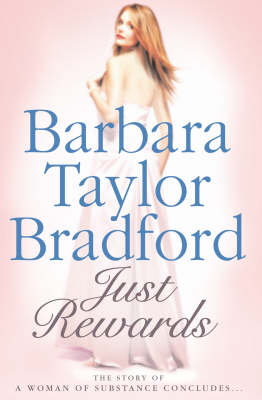 Just Rewards - Barbara Taylor Bradford