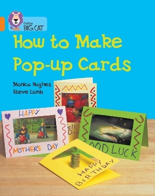 How to Make Pop-up Cards - Monica Hughes