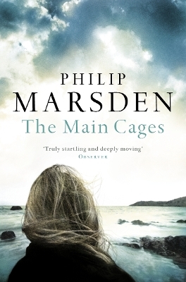 The Main Cages - Philip Marsden