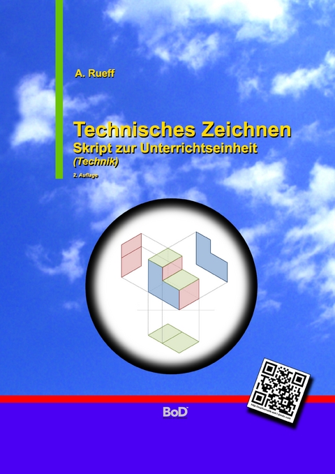 Technisches Zeichnen - A. Rueff