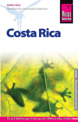 Reise Know-How Costa Rica - Detlev Kirst