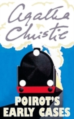 Poirot’s Early Cases - Agatha Christie