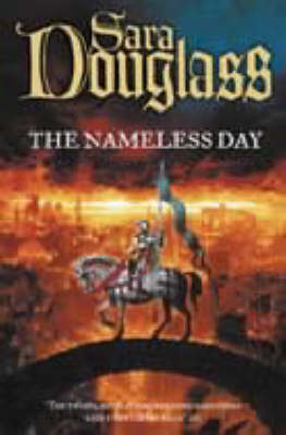 The Nameless Day - Sara Douglass