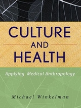 Culture and Health - Michael Winkelman