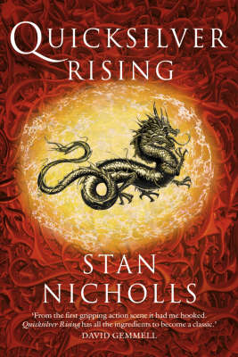 Quicksilver Rising - Stan Nicholls