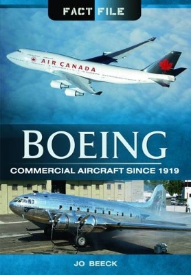 Boeing Commercial Aircraft Since 1919 - Jo Beeck