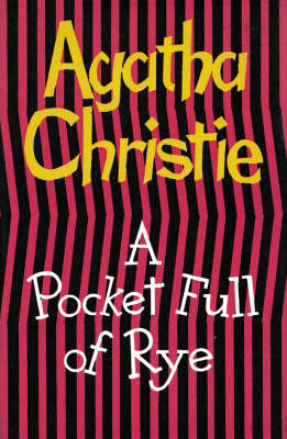 A Pocket Full of Rye - Agatha Christie