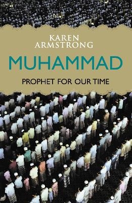 Muhammad - Karen Armstrong