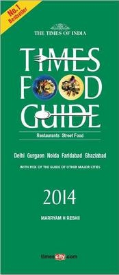 Times Food & Nightlife Guide Delhi - Marryam H. Reshii