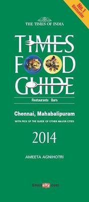 Times Food Guide Chennai - Ameeta Agnihotri