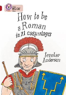 How to be a Roman - Scoular Anderson