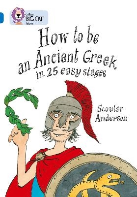 How to be an Ancient Greek - Scoular Anderson