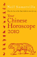 Your Chinese Horoscope - Neil Somerville