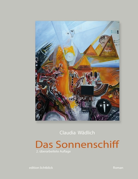 Das Sonnenschiff - Claudia Wädlich