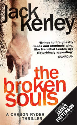 The Broken Souls - J. A. Kerley