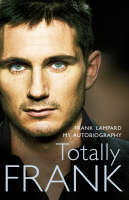 Totally Frank - Frank Lampard