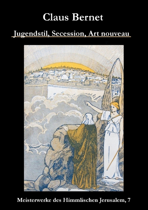 Jugendstil, Secession, Art nouveau -  Claus Bernet