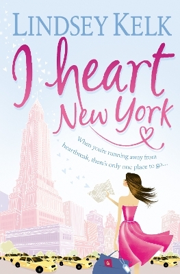 I Heart New York - Lindsey Kelk