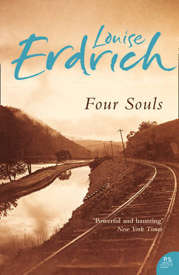 Four Souls - Louise Erdrich