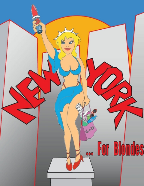 New York For Blondes - Lisa Krämer