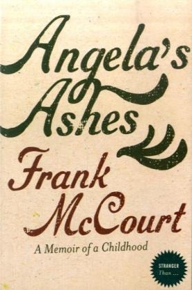 Angela's Ashes - Frank McCourt