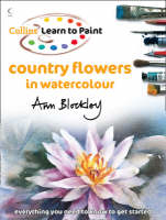 Country Flowers in Watercolour - Ann Blockley