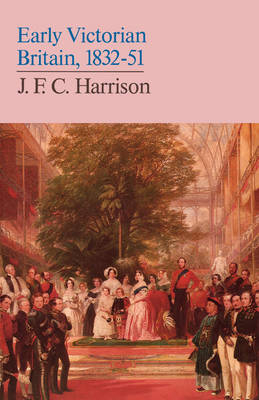 Early Victorian Britain - J. F. C. Harrison