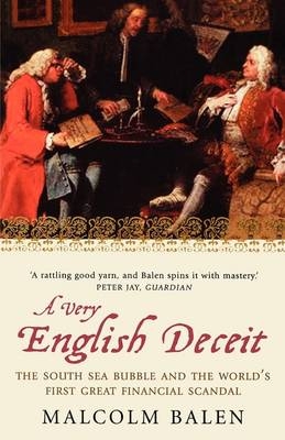 A Very English Deceit - Malcolm Balen