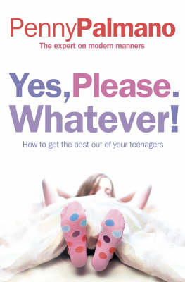 Yes, Please. Whatever! - Penny Palmano