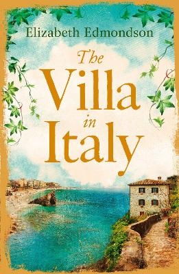 The Villa in Italy - Elizabeth Edmondson