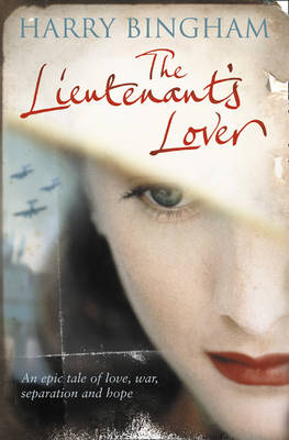 The Lieutenant’s Lover - Harry Bingham