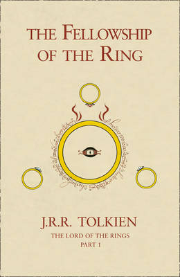 The Fellowship of the Ring - J. R. R. Tolkien