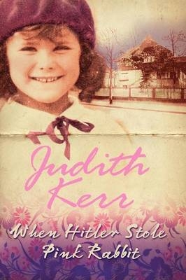 When Hitler Stole Pink Rabbit - Judith Kerr