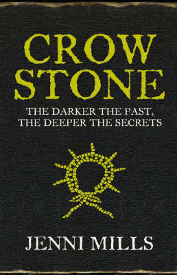 Crow Stone - Jenni Mills