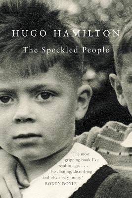 The Speckled People - Hugo Hamilton