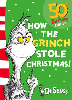 How the Grinch Stole Christmas! - Dr. Seuss